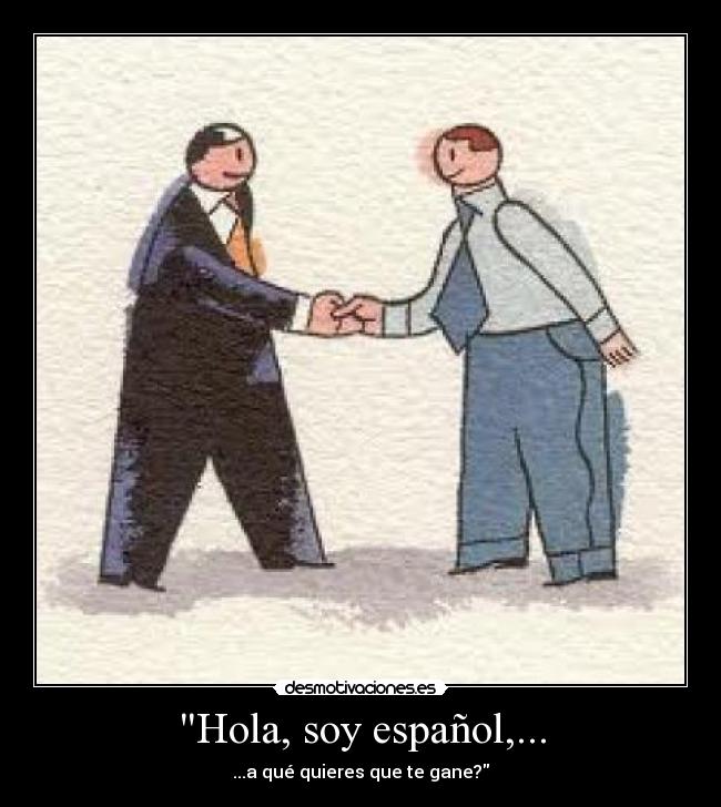 Hola, soy español,... - 