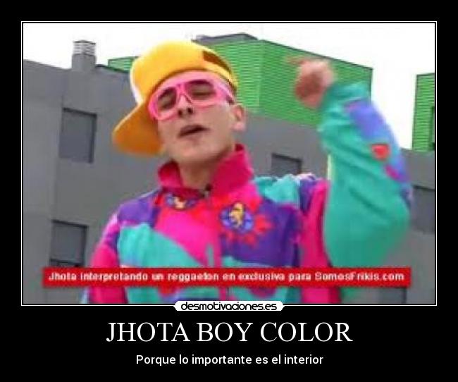JHOTA BOY COLOR -