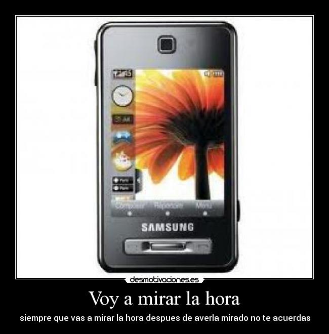 Voy a mirar la hora -
