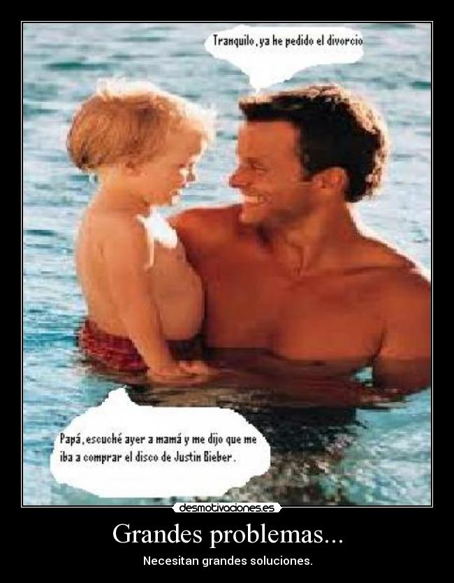 Grandes problemas... -