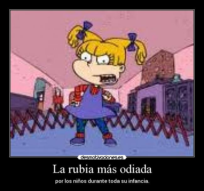La rubia más odiada - 