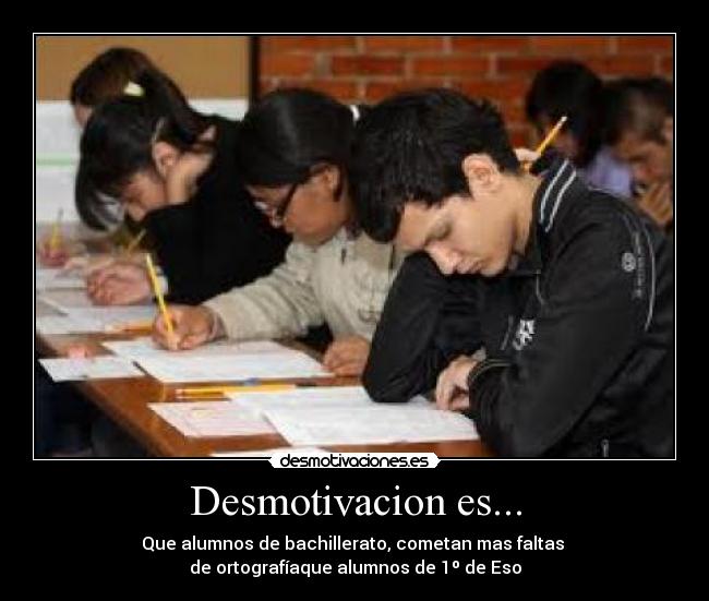 Desmotivacion es... -