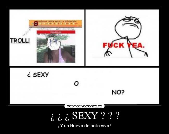 ¿ ¿ ¿ SEXY ? ? ? - 