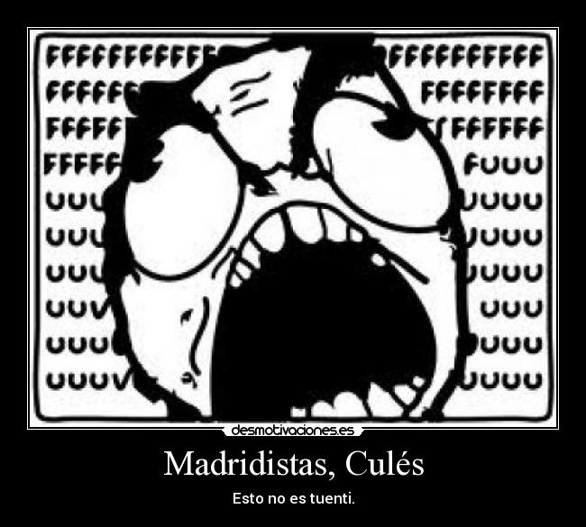 carteles fuuuuuuuuuuuuu desmotivaciones