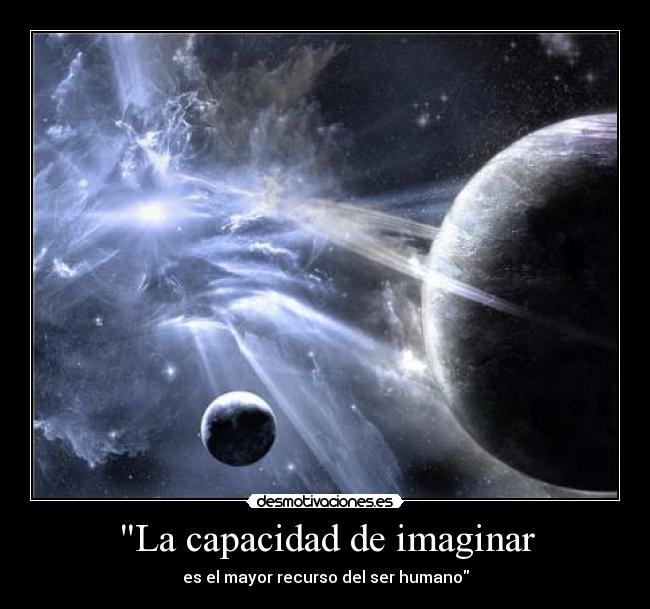La capacidad de imaginar -