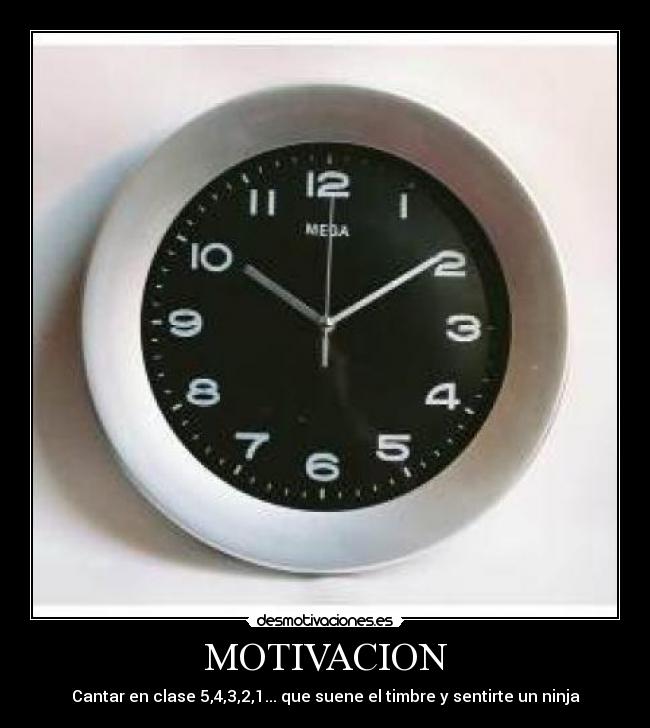 MOTIVACION - Cantar en clase 5,4,3,2,1... que suene el timbre y sentirte un ninja