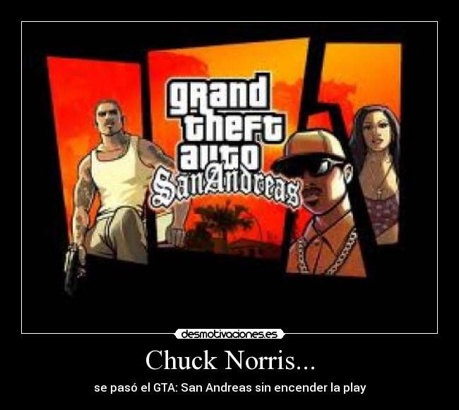 Chuck Norris... - 