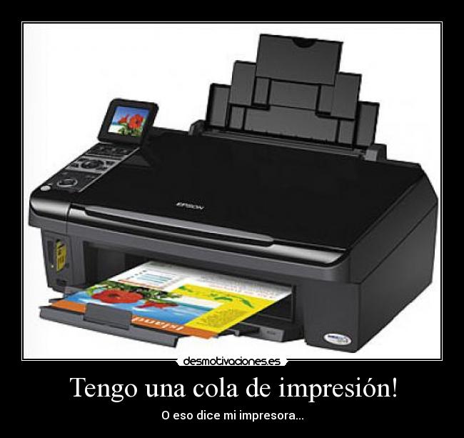 Tengo una cola de impresión! - 