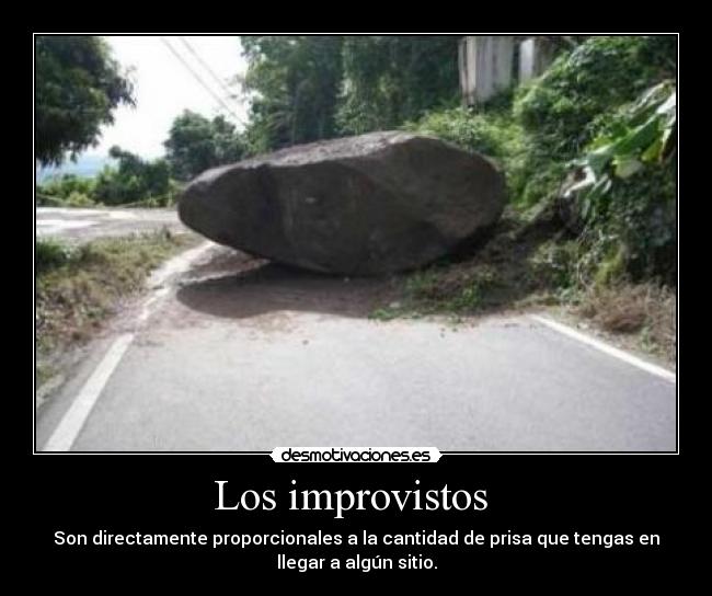 Los improvistos -