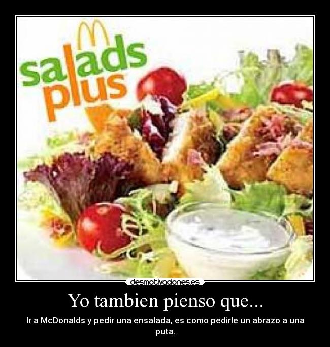 Yo tambien pienso que... -