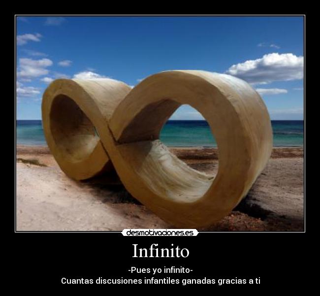 Infinito Desmotivaciones