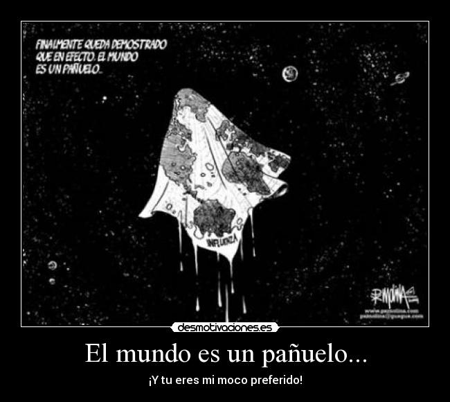 El mundo es un pañuelo... -