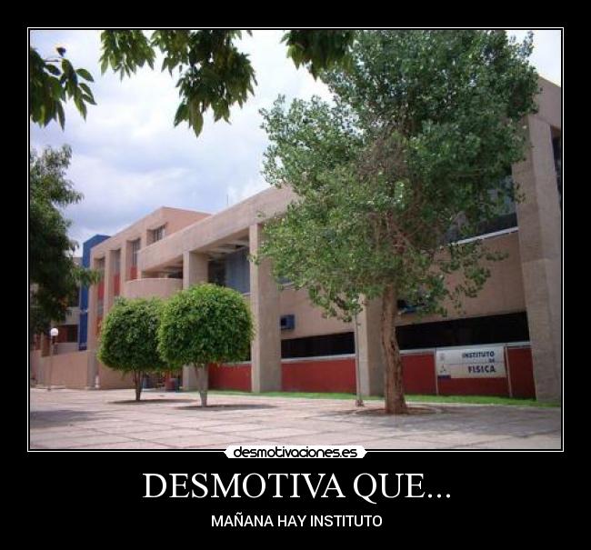 DESMOTIVA QUE... - 
