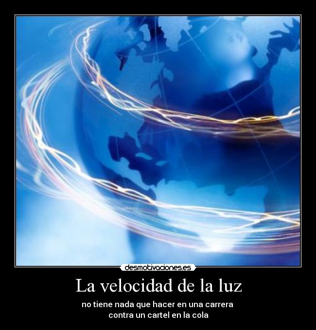 La velocidad de la luz - 