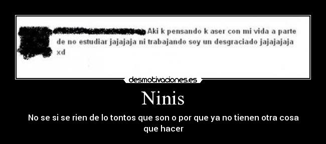 Ninis - No se si se rien de lo tontos que son o por que ya no tienen otra cosa que hacer