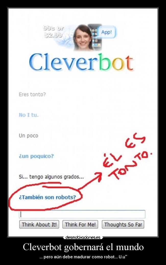 Cleverbot gobernará el mundo -