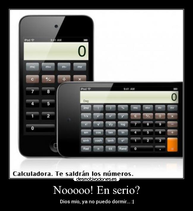 Nooooo! En serio? - 