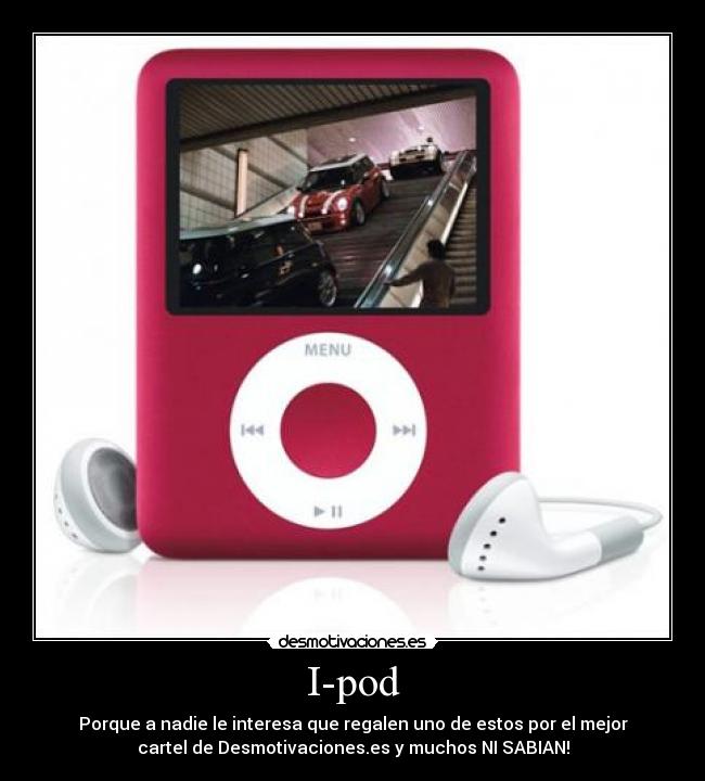 carteles i-pod desmotivaciones desmotivaciones