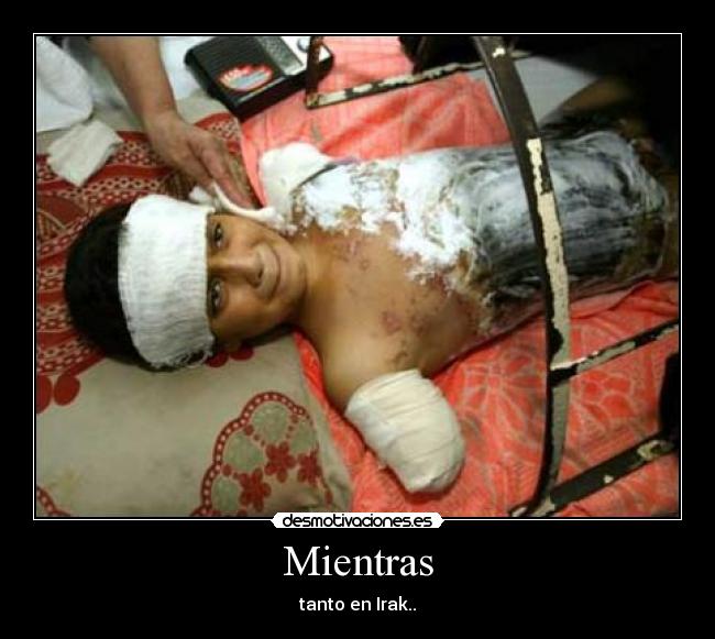 Mientras - tanto en Irak..