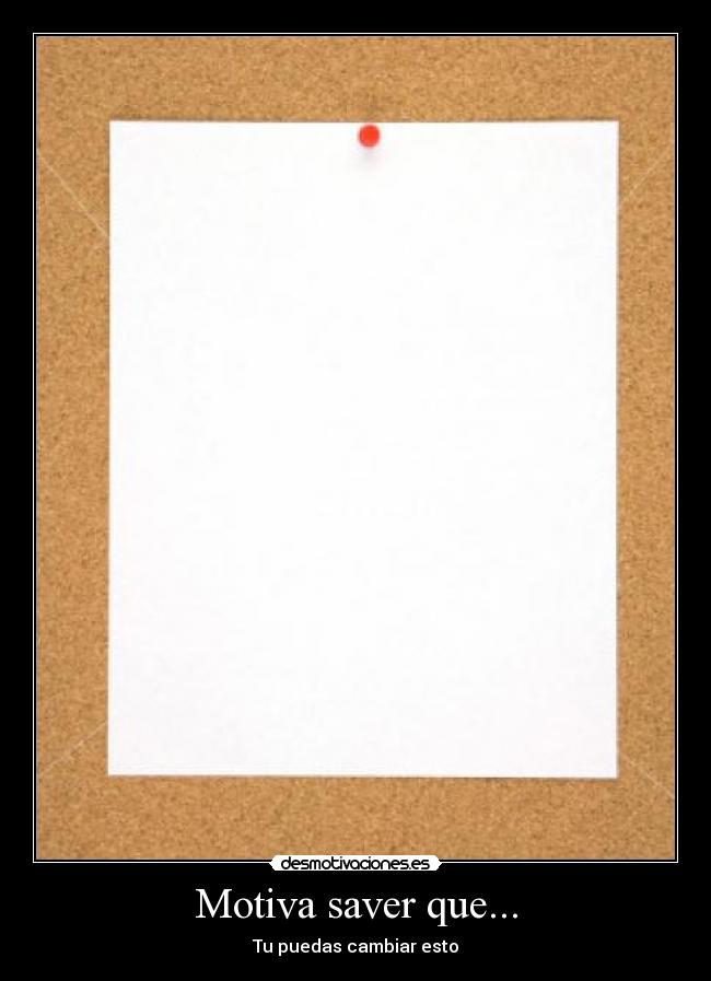 Motiva saver que... - 