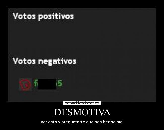 DESMOTIVA - ver esto y preguntarte que has hecho mal