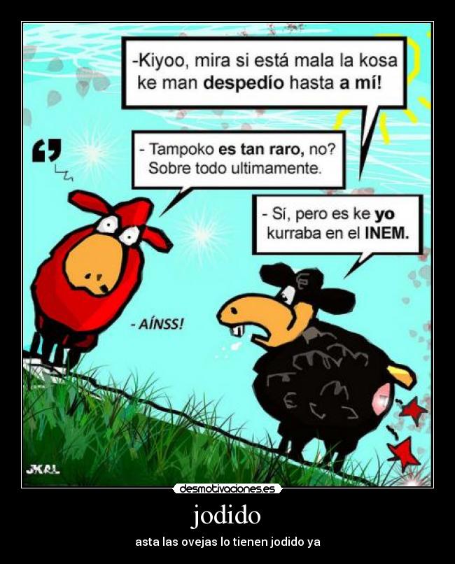 carteles jodido desmotivaciones