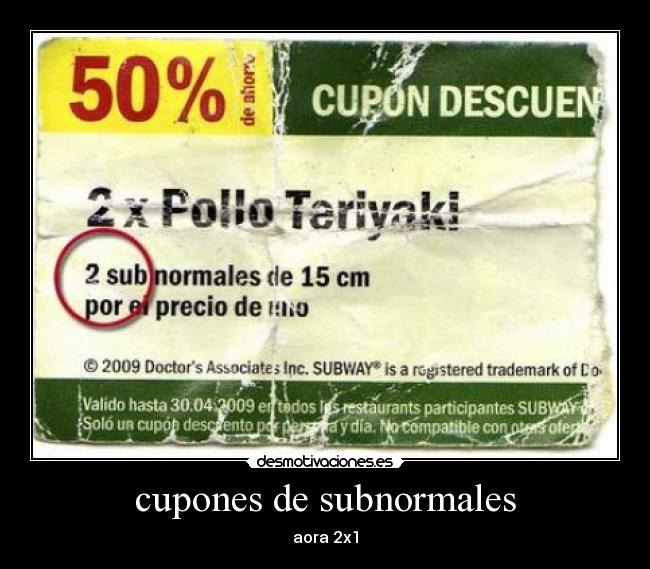 cupones de subnormales - 