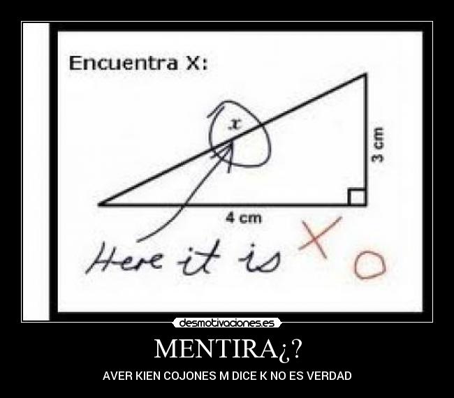 carteles mentira mentira desmotivaciones