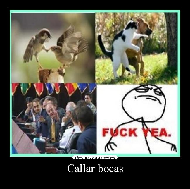 Callar bocas -