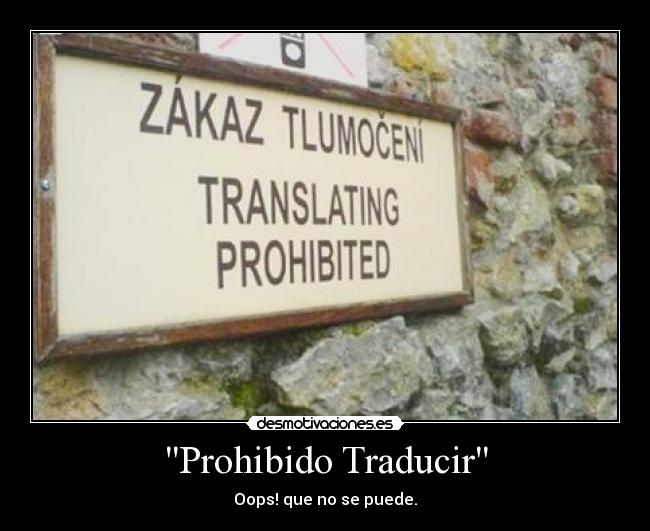 Prohibido Traducir -
