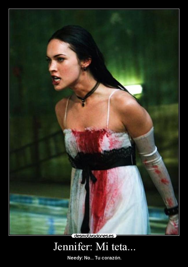 Jennifer: Mi teta... -