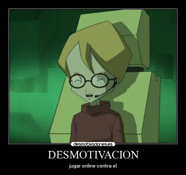 carteles jeremy code lyoko desmotivaciones