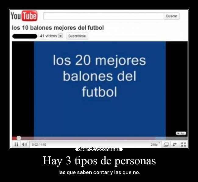 Hay 3 tipos de personas - 