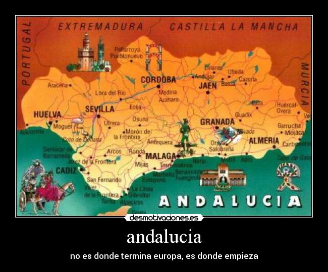andalucia - no es donde termina europa, es donde empieza