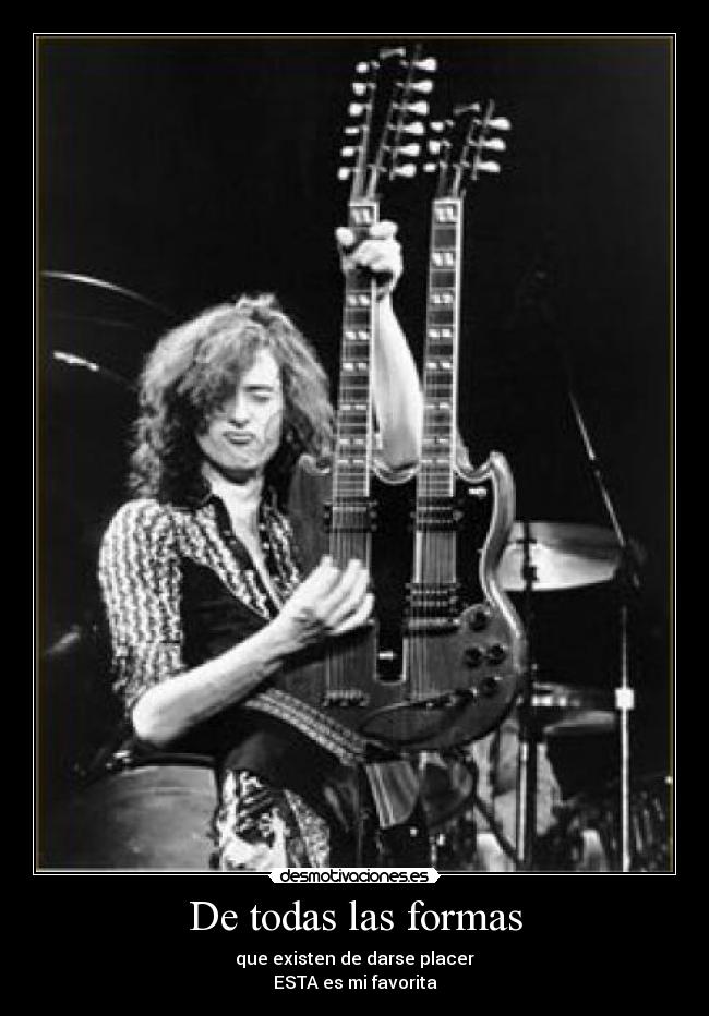 De todas las formas - que existen de darse placer
ESTA es mi favorita