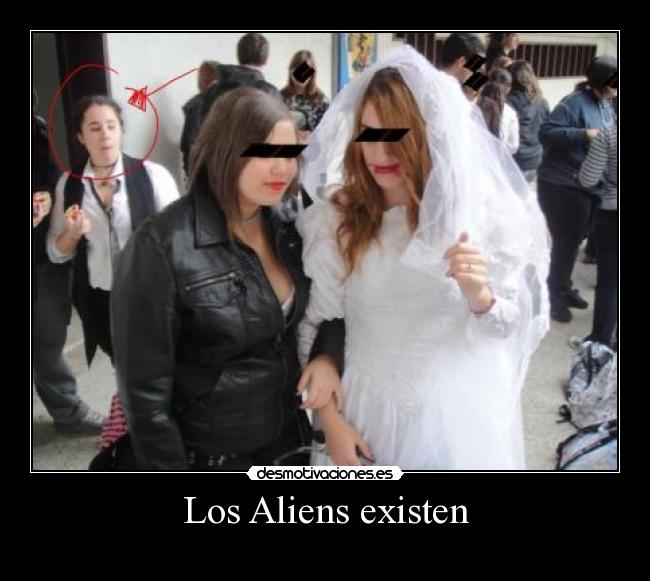 Los Aliens existen - 