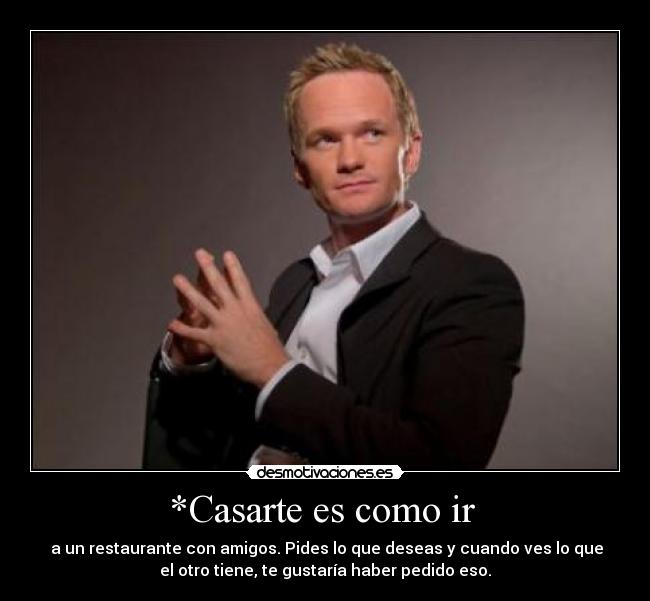 *Casarte es como ir  - 