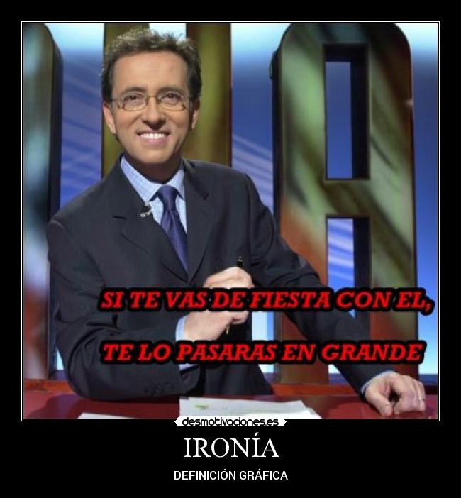 IRONÍA - DEFINICIÓN GRÁFICA