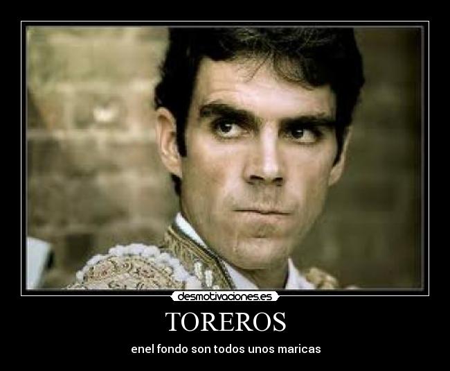 TOREROS - 