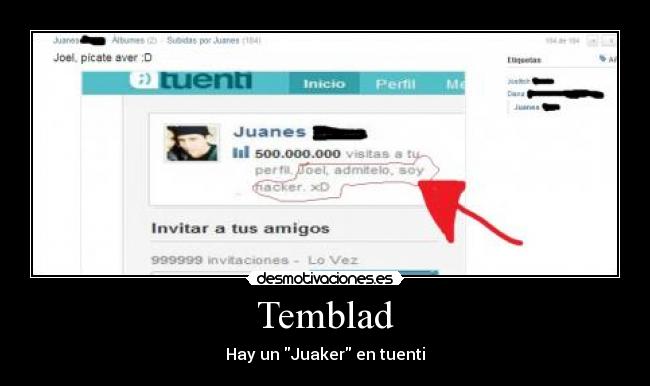 carteles temblad hacker tuenti desmotivaciones