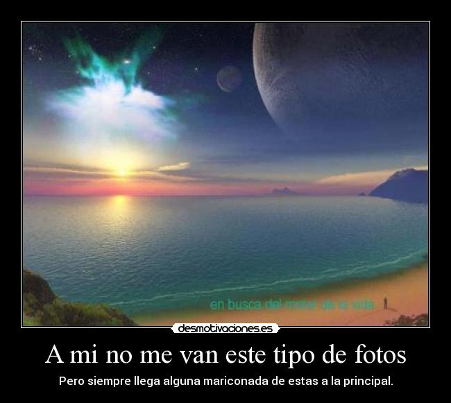 A mi no me van este tipo de fotos - 