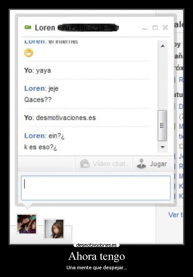 Ahora tengo - Una mente que despejar...