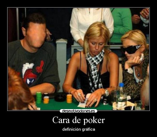 Cara de poker - definición gráfica