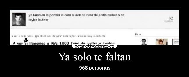 Ya solo te faltan - 968 personas