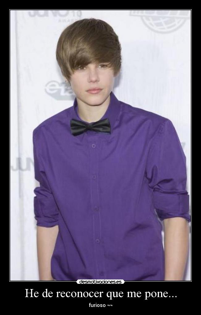 He de reconocer que me pone... -