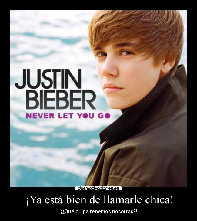 ¡Ya está bien de llamarle chica! - 