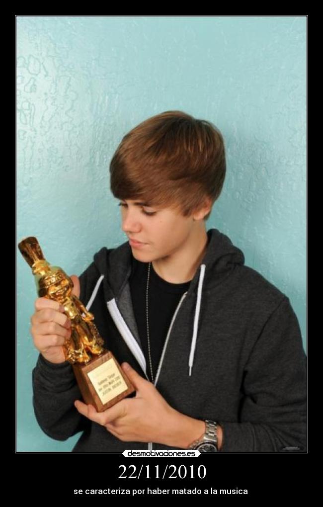 22/11/2010 - se caracteriza por haber matado a la musica