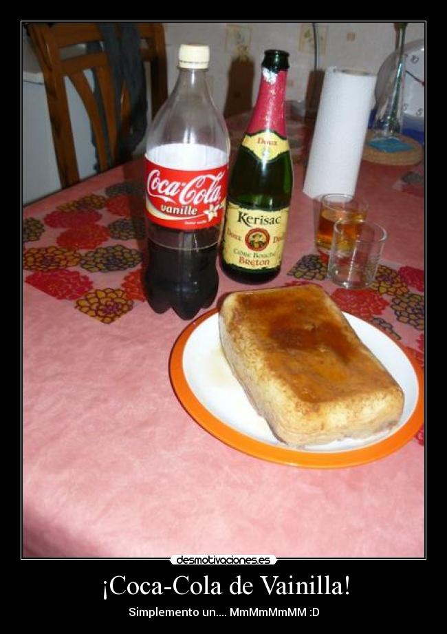 ¡Coca-Cola de Vainilla! - Simplemento un.... MmMmMmMM :D