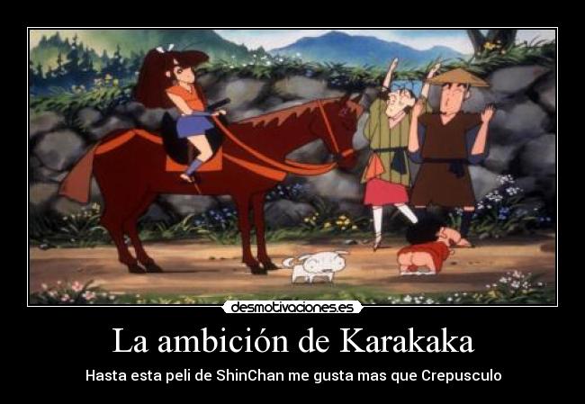 La ambición de Karakaka -