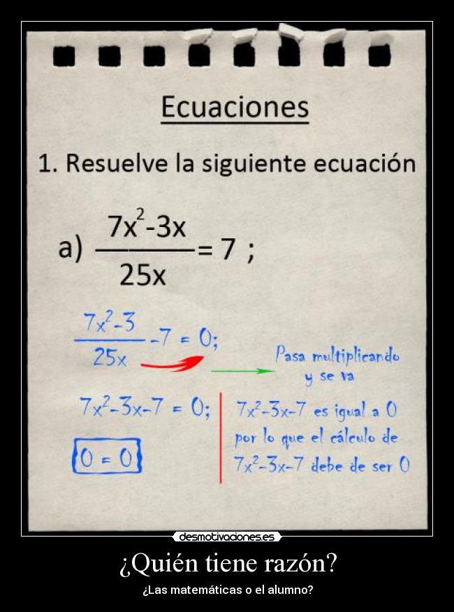 carteles matematicas alumno ecuacion desmotivaciones